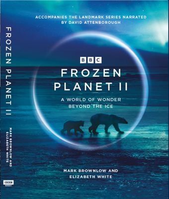 Frozen Planet II Book